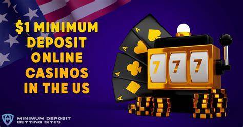 Advantages of low deposit online casinos