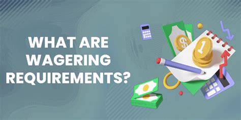 Decoding Wagering Requirements