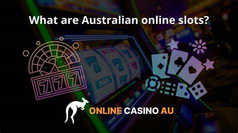 Australian Online Slots Advice