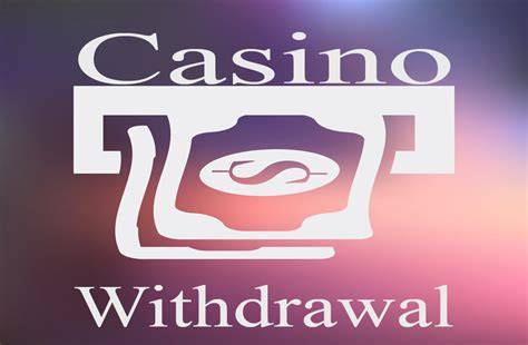 Online Casino Withdrawal Methods
